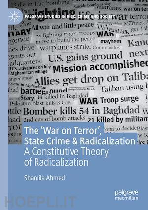 ahmed shamila - the ‘war on terror’, state crime & radicalization