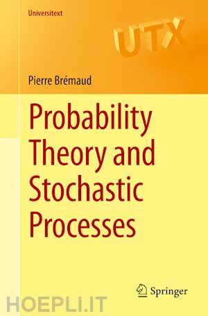 brémaud pierre - probability theory and stochastic processes