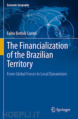 contel fabio betioli - the financialization of the brazilian territory