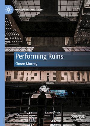 murray simon - performing ruins