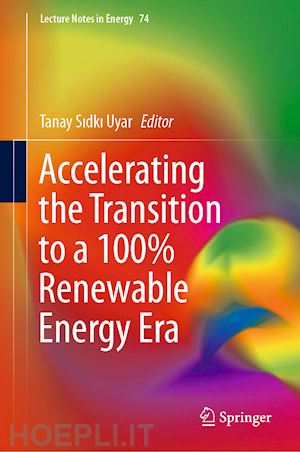 uyar tanay sidki (curatore) - accelerating the transition to a 100% renewable energy era