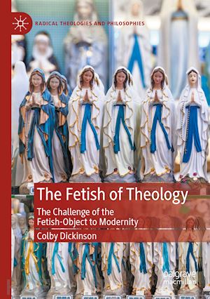 dickinson colby - the fetish of theology