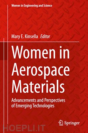 kinsella mary e. (curatore) - women in aerospace materials