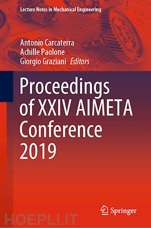 carcaterra antonio (curatore); paolone achille (curatore); graziani giorgio (curatore) - proceedings of xxiv aimeta conference 2019