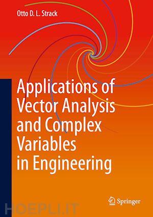 strack otto d. l. - applications of vector analysis and complex variables in engineering