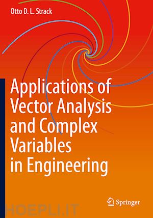 strack otto d. l. - applications of vector analysis and complex variables in engineering