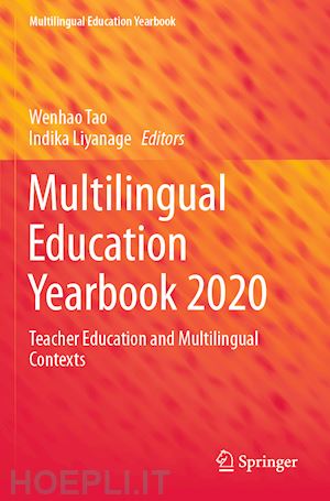 tao wenhao (curatore); liyanage indika (curatore) - multilingual education yearbook 2020