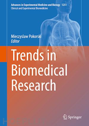pokorski mieczyslaw (curatore) - trends in biomedical research