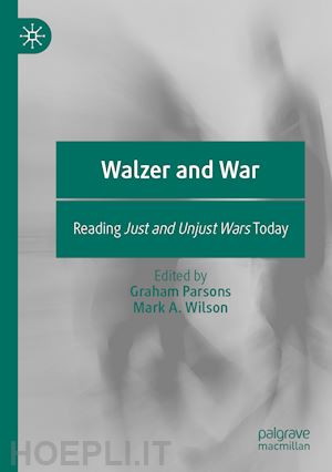 parsons graham (curatore); wilson mark a. (curatore) - walzer and war