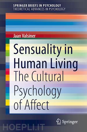 valsiner jaan - sensuality in human living