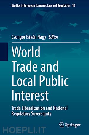 nagy csongor istván (curatore) - world trade and local public interest