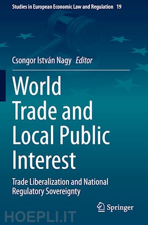 nagy csongor istván (curatore) - world trade and local public interest