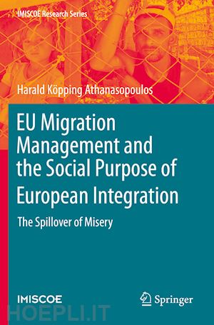 köpping athanasopoulos harald - eu migration management and the social purpose of european integration