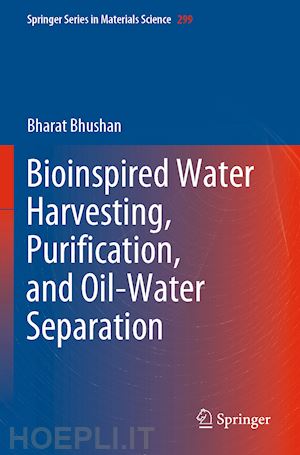 bhushan bharat - bioinspired water harvesting, purification, and oil-water separation