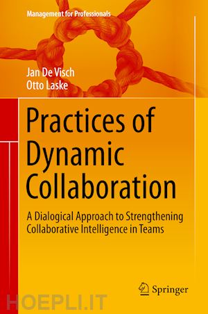 de visch jan; laske otto - practices of dynamic collaboration