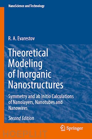 evarestov r. a. - theoretical modeling of inorganic nanostructures