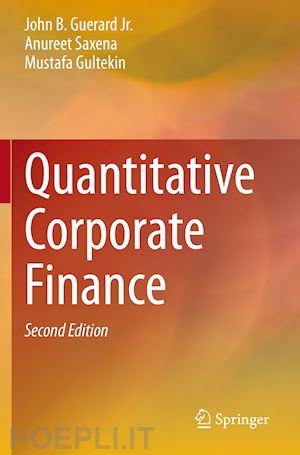 guerard jr. john b.; saxena anureet; gultekin mustafa - quantitative corporate finance