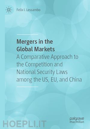 lessambo felix i. - mergers in the global markets