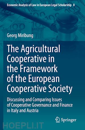miribung georg - the agricultural cooperative in the framework of the european cooperative society