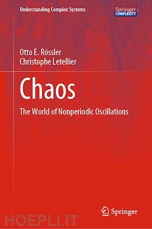 rössler otto e.; letellier christophe - chaos