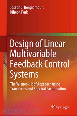 bongiorno jr. joseph j.; park kiheon - design of linear multivariable feedback control systems
