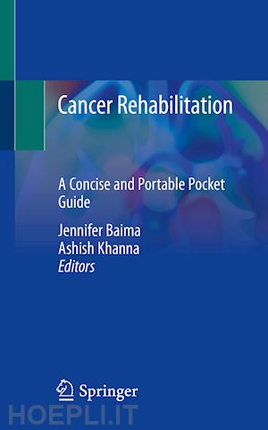 baima jennifer (curatore); khanna ashish (curatore) - cancer rehabilitation