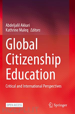 akkari abdeljalil (curatore); maleq kathrine (curatore) - global citizenship education