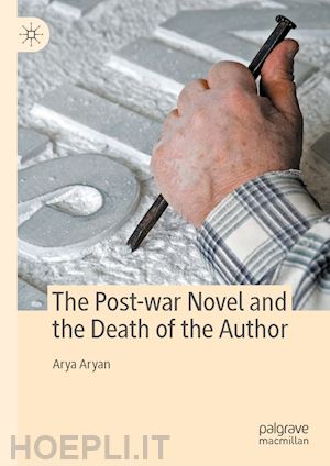 aryan arya - the post-war novel and the death of the author