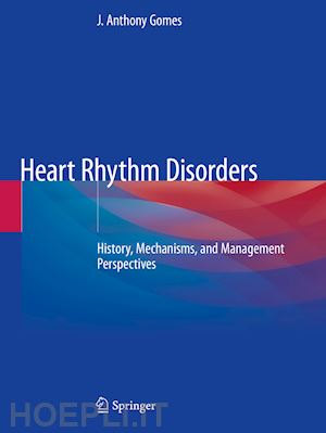 gomes j. anthony - heart rhythm disorders