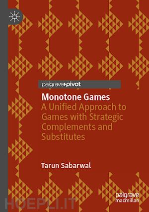 sabarwal tarun - monotone games