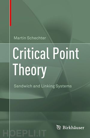 schechter martin - critical point theory