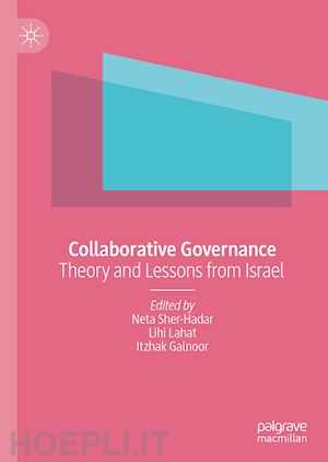 sher-hadar neta (curatore); lahat lihi (curatore); galnoor itzhak (curatore) - collaborative governance