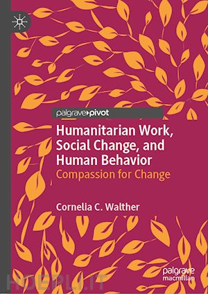 walther cornelia c. - humanitarian work, social change, and human behavior