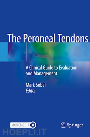 sobel mark (curatore) - the peroneal tendons