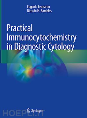 leonardo eugenio; bardales ricardo h. - practical immunocytochemistry in diagnostic cytology