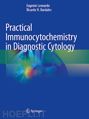 leonardo eugenio; bardales ricardo h. - practical immunocytochemistry in diagnostic cytology