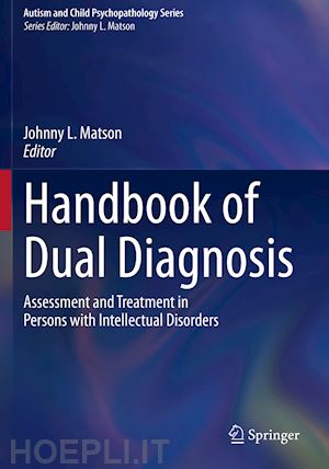 matson johnny l. (curatore) - handbook of dual diagnosis