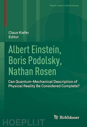 kiefer claus (curatore) - albert einstein, boris podolsky, nathan rosen