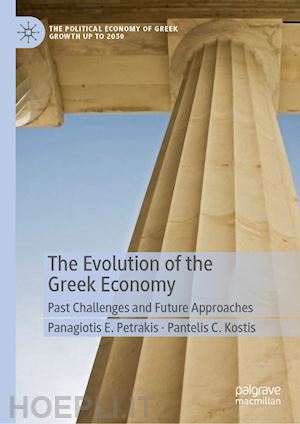 petrakis panagiotis e.; kostis pantelis c. - the evolution of the greek economy