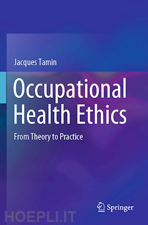 tamin jacques - occupational health ethics
