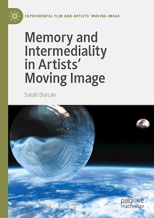 durcan sarah - memory and intermediality in artists’ moving image