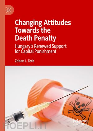 toth zoltan j. - changing attitudes towards the death penalty