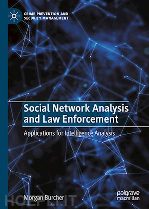 burcher morgan - social network analysis and law enforcement