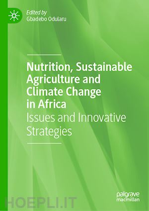 odularu gbadebo (curatore) - nutrition, sustainable agriculture and climate change in africa