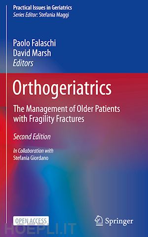 falaschi paolo (curatore); marsh david (curatore) - orthogeriatrics