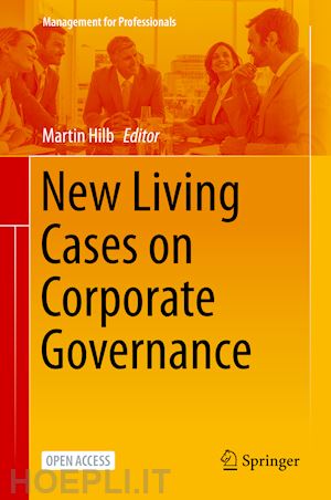 hilb martin (curatore) - new living cases on corporate governance