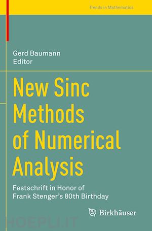 baumann gerd (curatore) - new sinc methods of numerical analysis