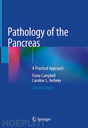 campbell fiona; verbeke caroline s. - pathology of the pancreas