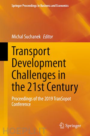 suchanek michal (curatore) - transport development challenges in the 21st century