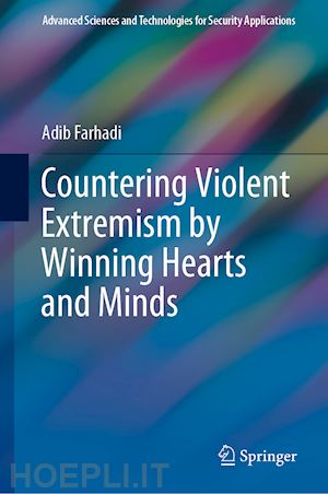 farhadi adib - countering violent extremism by winning hearts and minds